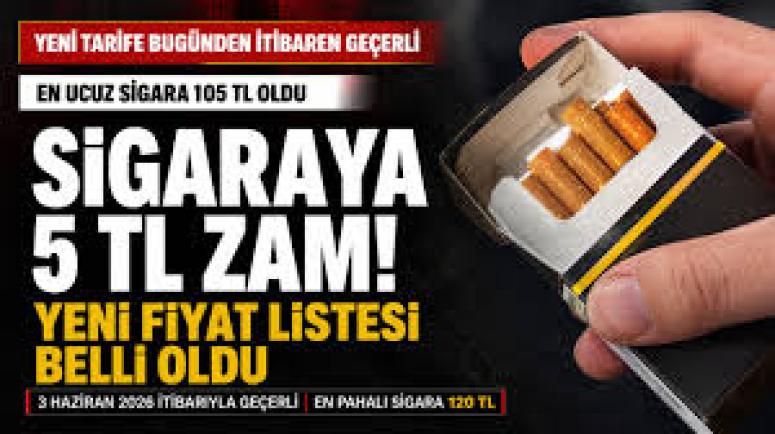 Sigaraya bir zam daha: Yeni fiyat listesi belli oldu